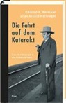 Richard A Bermann, Richard A. Bermann, Hans-Haral Müller, Hans-Harald Müller - Die Fahrt auf dem Katarakt