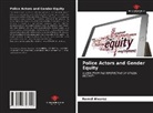 Romel Alvarez - Police Actors and Gender Equity