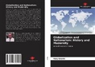 Yury Granin - Globalization and Nationalism: History and Modernity