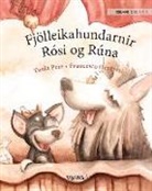 Tuula Pere, Francesco Orazzini - Fjölleikahundarnir Rósi og Rúna: Icelandic Edition of "Circus Dogs Roscoe and Rolly"