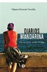 Osjanny Montero González - Diarios Mandarina: Escritos de Suramérica a Cuba