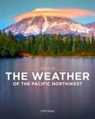 Cliff Mass - The Weather of the Pacific Northwest
