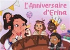 Mégane Cuvelier - L'anniversaire d'Erina