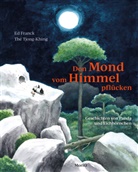 Ed Franck, Thé Tjong-Khing, Thé Tjong-Khing, Andrea Kluitmann - Den Mond vom Himmel pflücken