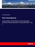 George Bentham - Flora Australiensis