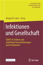 Ansgar W. Lohse, Ansga W Lohse, Ansgar W Lohse - Infektionen und Gesellschaft