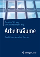 Sebastian Wörwag, Reutlinger, Reutlinger, Christian Reutlinger, Sebastia Wörwag, Sebastian Wörwag - Arbeitsräume