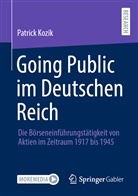 Patrick Kozik - Going Public im Deutschen Reich