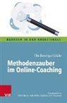 Elke Berninger-Schäfer, Elke (Prof. Dr.) Berninger-Schäfer - Methodenzauber im Online-Coaching