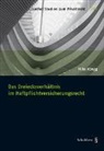 Mike Abegg - Das Dreiecksverhältnis im Haftpflichtversicherungsrecht