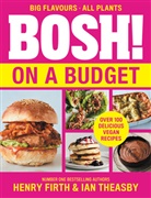 Henry Firth, Firth Henry, Ian Theasby - BOSH! on a Budget