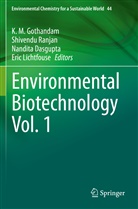 Nandita Dasgupta, Nandita Dasgupta et al, K. M. Gothandam, Eric Lichtfouse, Shivend Ranjan, Shivendu Ranjan - Environmental Biotechnology Vol. 1