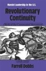 Farrell Dobbs - Revolutionary Continuity: Birth of the Communist Movement, 1918-1922