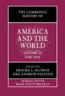 Brooke L. (Boston University) Preston Blower, Brooke L. Blower, Brooke L. (Boston University) Blower, Andrew Preston, Andrew (University of Cambridge) Preston, Preston Andrew - Cambridge History of America and the World: Volume 3, 19001945