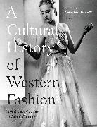 Bonnie English, Nazanin Hedayat Munroe - A Cultural History of Western Fashion