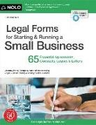 Editors of Nolo, Fred S. Steingold - Legal Forms for Starting & Running a Small Business 65 Essential Agreements, Contracts, Leases & Letters