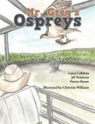 Patrice Boone, Laura Callahan, Jill Waldman - Mr. Greg's Ospreys