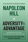 N. Hill, Napoleon Hill, Satish Verma - Napoleon Hill Adversity & Advantage