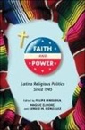 Felipe (EDT)/ Elmore Hinojosa, Maggie Elmore, Sergio M. Gonzalez, Sergio M González, Sergio M. González, Felipe Hinojosa - Faith and Power