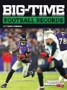 Thom Storden - Big-time Football Records