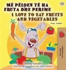 Shelley Admont, Kidkiddos Books - I Love to Eat Fruits and Vegetables (Albanian English Bilingual Book for Kids)