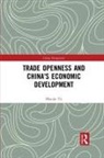 Yu Miaojie, Miaojie Yu, Yu Miaojie - Trade Openness and China''s Economic Development
