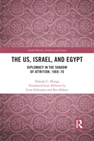 Yehuda U. Blanga - Us, Israel, and Egypt