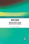 Christine Neufeld, Christine M. Neufeld - Avid Ears