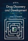 James J. Somberg O''''donnell, John (Am Inst Therapeutics Somberg, Vincent Idemyor, James T. O’Donnell, James J. O’Donnell III, James J O'Donnell... - Drug Discovery and Development, Third Edition