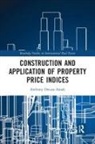 Anthony Owusu-Ansah - Construction and Application of Property Price Indices