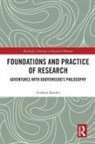 Andrew Basden, Basden Andrew - Foundations and Practice of Research