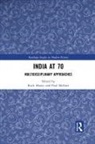 Ruth Maxey, Ruth (University of Nottingham Maxey, Ruth Mcgarr Maxey, Paul Mcgarr, Ruth Maxey, Paul Mcgarr... - India At 70