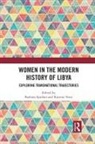 Barbara (University of Liverpool Spadaro, Barbara Spadaro, Katrina Yeaw - Women in the Modern History of Libya