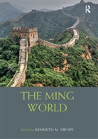 Kenneth M Swope, Kenneth M. Swope, Kenneth M Swope, Kenneth M. Swope - Ming World