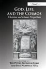 Ted Iqbal Peters, Syed Nomanul Haq, Haq Syed Nomanul, Muzaffar Iqbal, Ted Peters - God, Life, and the Cosmos