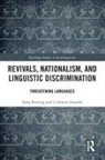 Umberto Ansaldo, Umberto (University of Hong Kong Ansaldo, Ansaldo Umberto, Kara Fleming, Kara (University of Hong Kong Fleming, Kara Ansaldo Fleming - Revivals, Nationalism, and Linguistic Discrimination