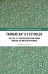 Stephanie Palmer, Palmer Stephanie - Transatlantic Footholds