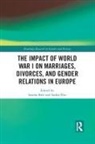 Sandra (Cnrs Bree, Sandra Brée, Saskia Hin, Hin Saskia - Impact of World War I on Marriages, Divorces, and Gender Relations