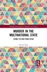 Stewart King, King Stewart - Murder in the Multinational State