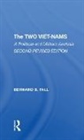 Bernard Fall, Bernard B. Fall - Two Vietnams