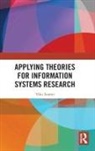 Tiko Iyamu, Tiko (Cape Peninsula University of Technolo Iyamu, Tiko (Cape Peninsula University of Technology Iyamu, Iyamu Tiko - Applying Theories for Information Systems Research