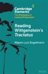 Mauro Luiz Engelmann, Mauro Luiz (Universidade Federal De Min Engelmann, Engelmann Mauro Luiz - Reading Wittgenstein''s Tractatus