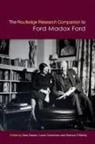 Laura Colombino, Colombino Laura, Sara Haslam, Sara Colombino Haslam, Haslam Sara, Seamus O'Malley... - Routledge Research Companion to Ford Madox Ford