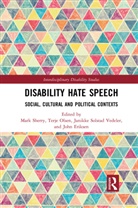 John Eriksen, Terje Olsen, Mark Sherry, Mark Olsen Sherry, Janikke Solstad Vedeler, John Eriksen... - Disability Hate Speech
