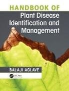 Balaji Aglave - Handbook of Plant Disease Identification and Management