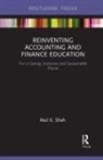 Atul Shah, Atul (University College Shah, Atul K. Shah, Atul K. (University College Shah - Reinventing Accounting and Finance Education