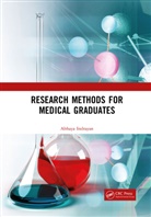 Abhaya Indrayan, Abhaya (Emeritus Professor of Biostatist Indrayan, Abhaya (Emeritus Professor of Biostatistics Indrayan, Indrayan Abhaya - Research Methods for Medical Graduates