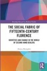 Alessia Meneghin - Social Fabric of Fifteenth-Century Florence
