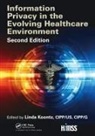 Linda Koontz, Koontz Linda - Information Privacy in the Evolving Healthcare Environment