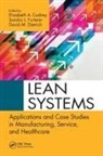 Elizabeth A. (Maryville University Cudney, Elizabeth A. Furterer Cudney, Elizabeth A. Cudney, Cudney Elizabeth A., David Dietrich, Sandra Furterer - Lean Systems